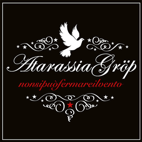 Atarassia Gröp - Non Si Può Fermare Il Vento (LP, Album, RE) - NEW