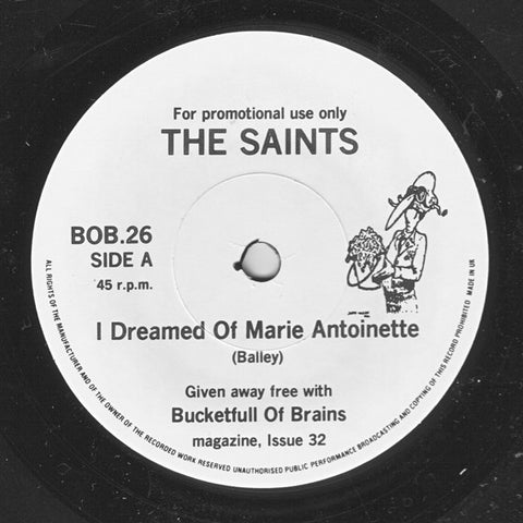 The Saints (2) / Mock Turtles* - I Dreamed Of Marie Antoinette / Croppies Lie Down (7", Promo) - USED