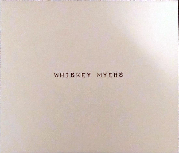 Whiskey Myers - Whiskey Myers (CD, Album, Dig) - USED