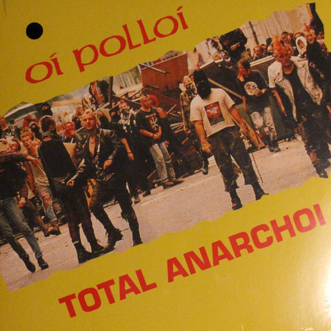 Oi Polloi - Total Anarchoi (LP, RE) - NEW