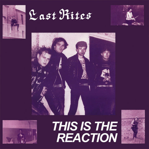 Last Rites (3) - This Is The Reaction (LP, Album, RE) - NEW