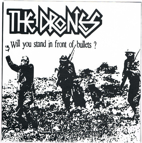 The Drones - Will You Stand In Front Of Bullets? (7", EP) - NEW