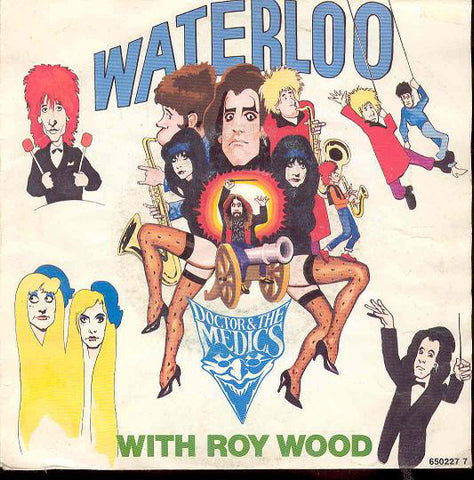Doctor & The Medics With Roy Wood - Waterloo (7", Single) - USED