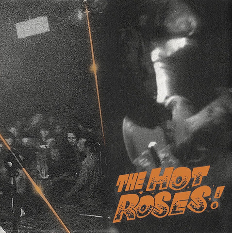 Sick Rose - The Hot Roses! (LP, Album, Ltd, Num, RE, Ora) - NEW
