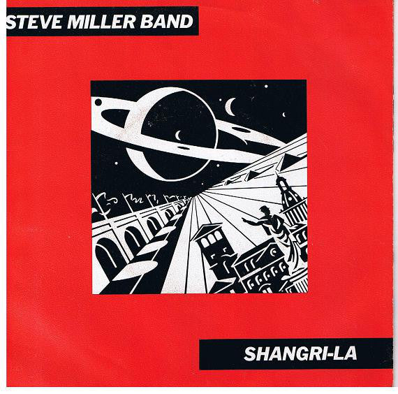 Steve Miller Band - Shangri-La (7") - USED