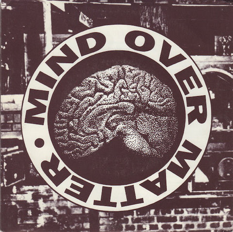 Mind Over Matter (3) - Mind Over Matter (7") - USED