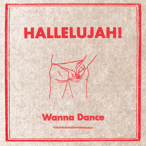 Hallelujah! (2) - Wanna Dance  (LP, Album) - NEW
