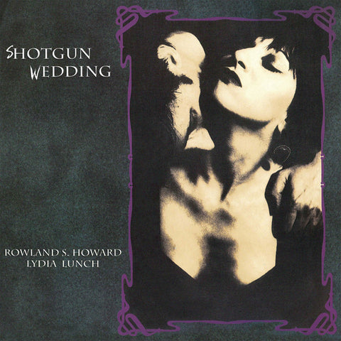 Rowland S. Howard / Lydia Lunch - Shotgun Wedding (LP, Album, RE) - NEW