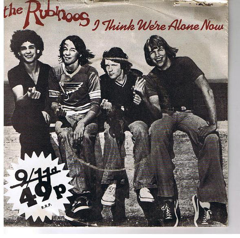 The Rubinoos - I Think We're Alone Now (7", Single, Pic) - USED