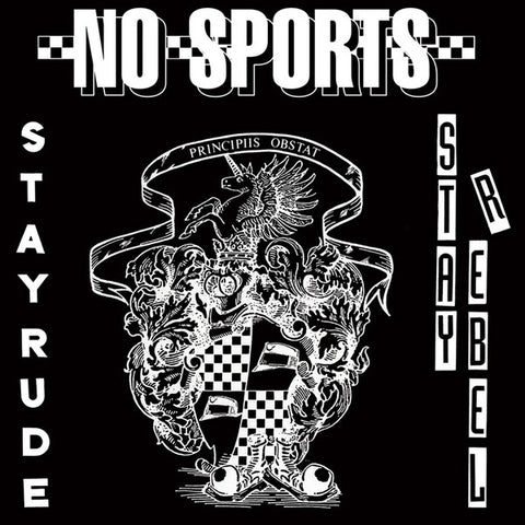No Sports - Stay Rude - Stay Rebel (7", RE) - NEW