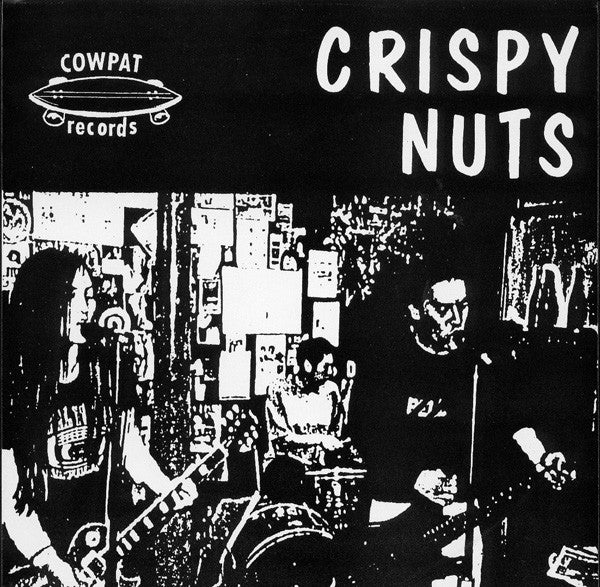 Crispy Nuts - Life (7") - USED