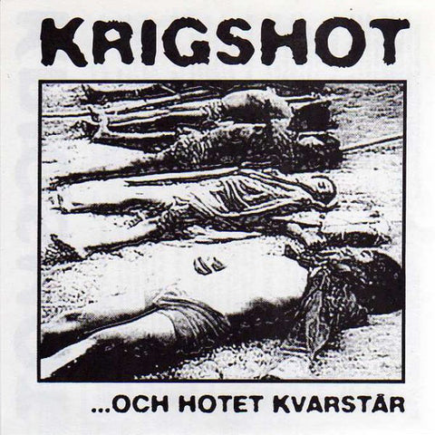 Krigshot - ...Och Hotet Kvarstår (7") - USED