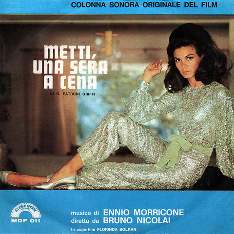 Ennio Morricone - Bruno Nicolai - Metti, Una Sera A Cena (7", Single) - USED