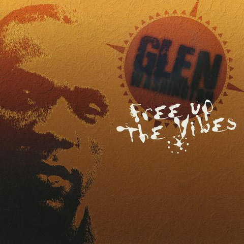 Glen Washington - Free Up The Vibes (LP, Album) - NEW