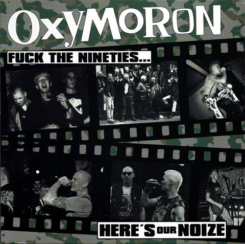 Oxymoron - Fuck The Nineties... Here's Our Noize (LP, Album, RE) - NEW