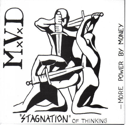 M.V.D* - "Stagnation" Of Thinking (7", EP) - USED