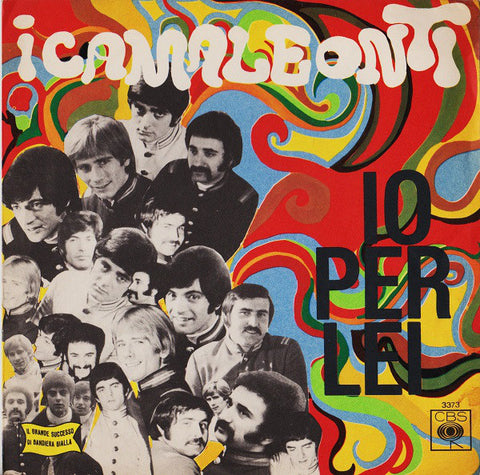 I Camaleonti - Io Per Lei (7") - USED