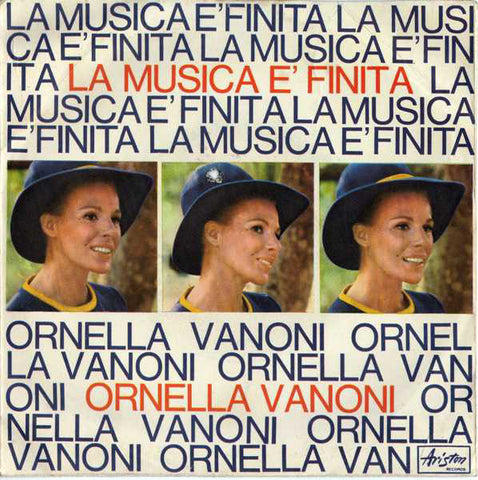 Ornella Vanoni - La Musica È Finita (7") - USED