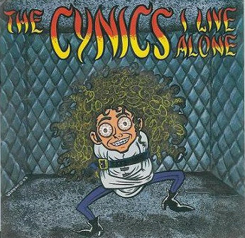 The Cynics (2) - I Live Alone (7", Promo, Cle) - USED