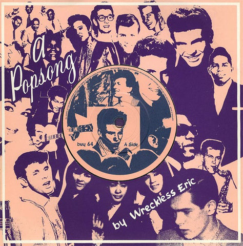 Wreckless Eric - A Popsong (7", Single) - USED
