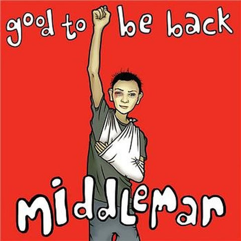 Middleman (5) - Good To Be Back (7", Single) - NEW