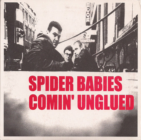 Spider Babies - Comin' Unglued (7", Ltd, Spl) - USED