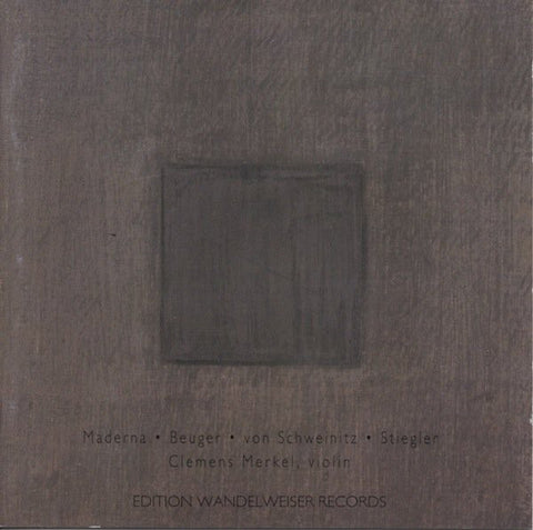Maderna* • Beuger* • von Schweinitz* • Stiegler* - Clemens Merkel - Maderna • Beuger • Von Schweinitz • Stiegler (CD) - USED