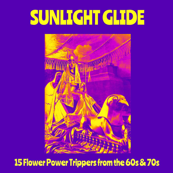 Various - Sunlight Glide - 15 Flower Power Trippers From The 60s & 70s (LP, Comp) - NEW