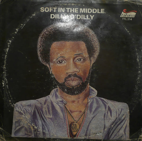 Dilly O'Dilly - Soft In The Middle (LP, Album) - USED