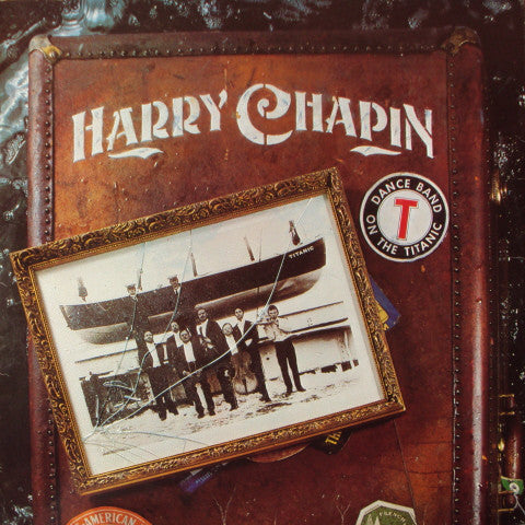 Harry Chapin - Dance Band On The Titanic (2xLP, Album, Spe) - USED
