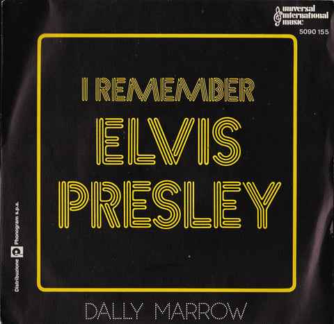 Dally Marrow - I Remember Elvis Presley (7") - USED
