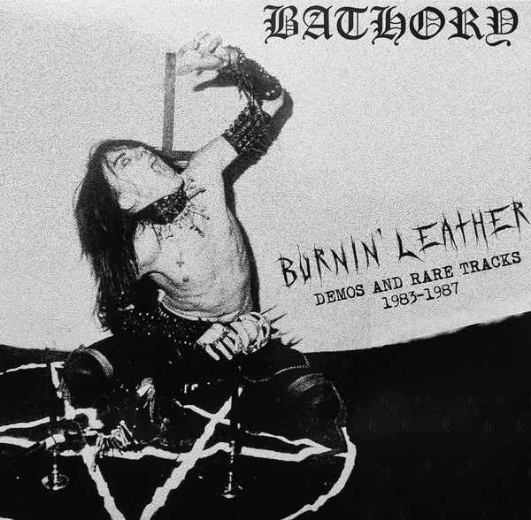 Bathory - Burnin' Leather Demos And Rare Tracks (12", Unofficial) - NEW