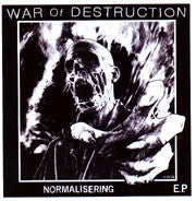War Of Destruction - Normalisering E.P. (7", EP) - USED