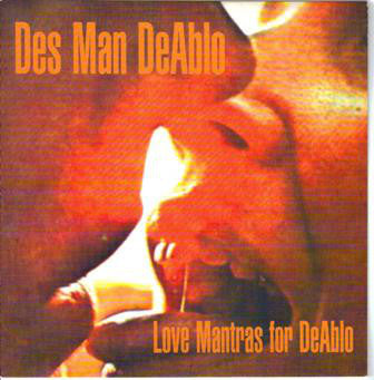 Des Man DeAblo - Love Mantras For DeAblo (7") - USED