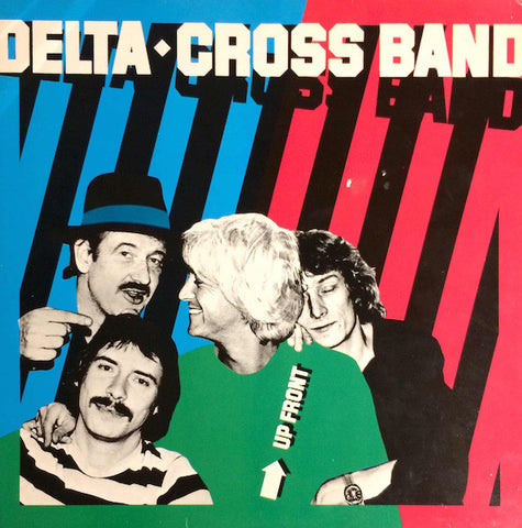 Delta◆Cross Band* - Up Front (LP, Album) - USED