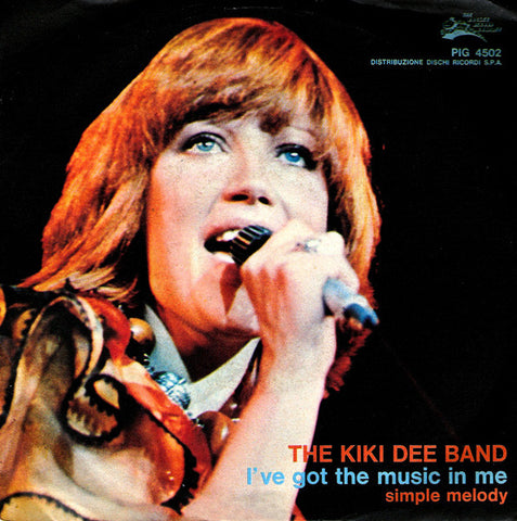 The Kiki Dee Band - I've Got The Music In Me (7", Single) - USED