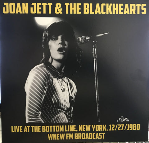 Joan Jett & The Blackhearts - Live At The Bottom Line, New York, 12/27/80. WNEW FM Broadcast  (LP, Album, RE, Unofficial) - NEW