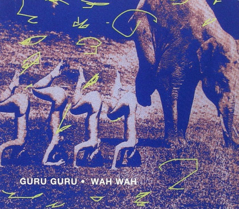 Guru Guru - Wah Wah (CD, Album, RE) - NEW