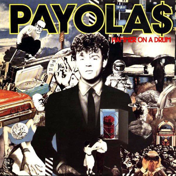 Payola$ - Hammer On A Drum (LP, Album) - USED