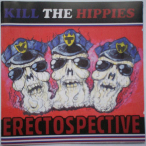 Kill The Hippies - Erectospective (2xCD, Comp) - USED