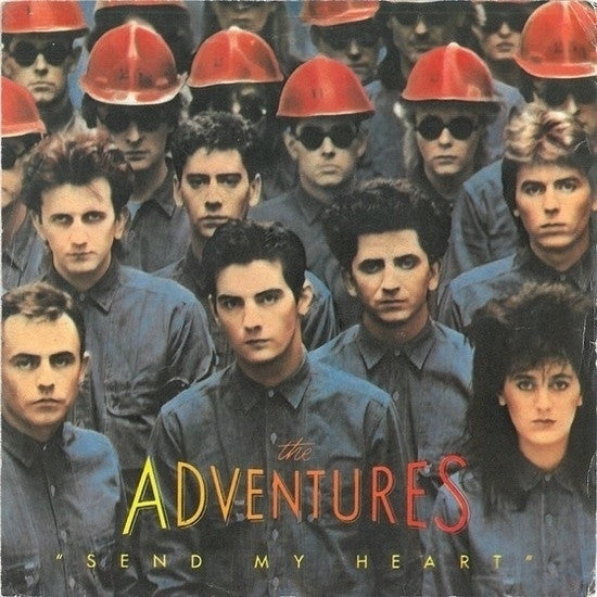 The Adventures - Send My Heart (7", Single) - USED