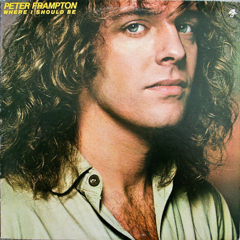 Peter Frampton - Where I Should Be (LP, Album) - USED