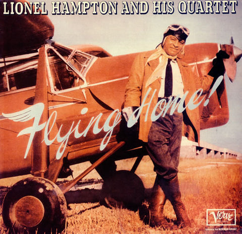 Lionel Hampton And His Quartet - Flying Home! (LP, Comp, RE) - USED