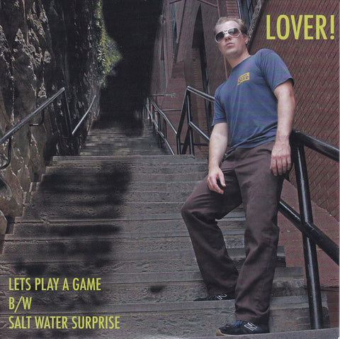 Lover! - Lets Play A Game B/W Salt Water Surprise (7", Single) - USED