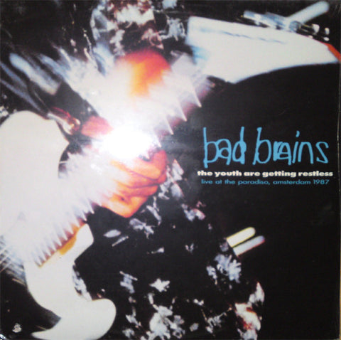 Bad Brains - The Youth Are Getting Restless (Live At The Paradiso, Amsterdam, 1987) (LP, Album) - USED