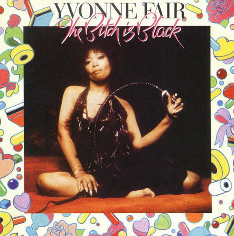 Yvonne Fair - The Bitch Is Black (CD, Album, RE) - USED