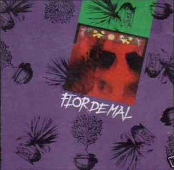 Flor De Mal - Flor De Mal (LP) - USED