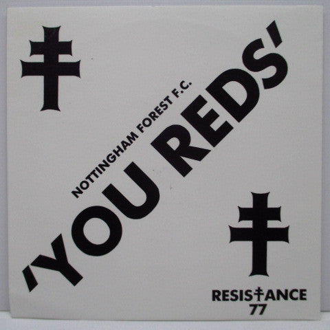 Resistance 77 - You Reds (7") - USED