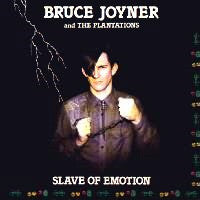 Bruce Joyner And The Plantations - Slave Of Emotion (LP, Album) - USED