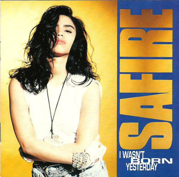 Safire - I Wasn't Born Yesterday (CD, Album) - USED
